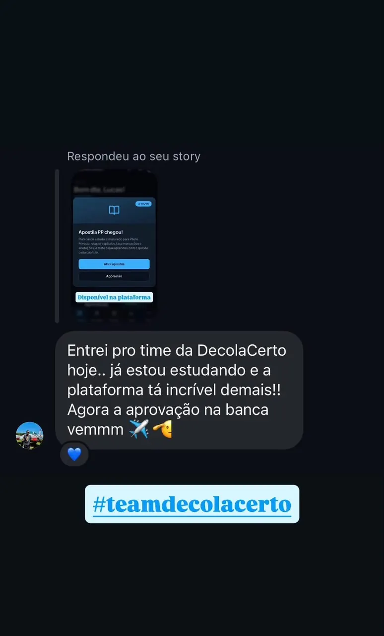 Mensagem de aluno que acabou de entrar na DecolaCerto e já começou a estudar